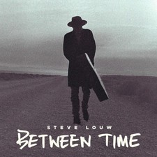 Between Time by Steve Louw VINYL 
