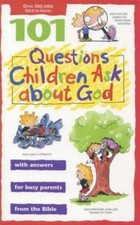 101 Questions Children Ask about God; Questio- paperback, 9780842351027, Veerman