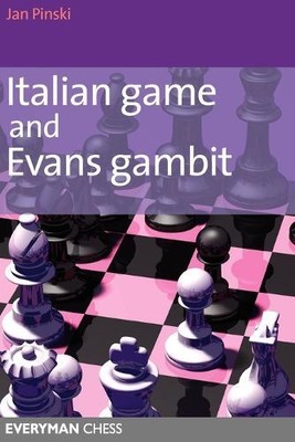 Jan Pinski Italian Game and Evans Gambit (Paperback)