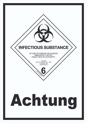 Schild Ansteckungsgefahr Achtung Infectious Substance hochkant
