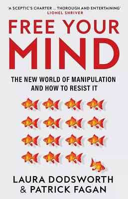 Free Your Mind by Laura Dodsworth PAPERBACK New Stock Free Shippin