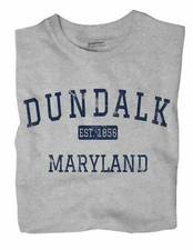 Dundalk Maryland MD T-Shirt EST