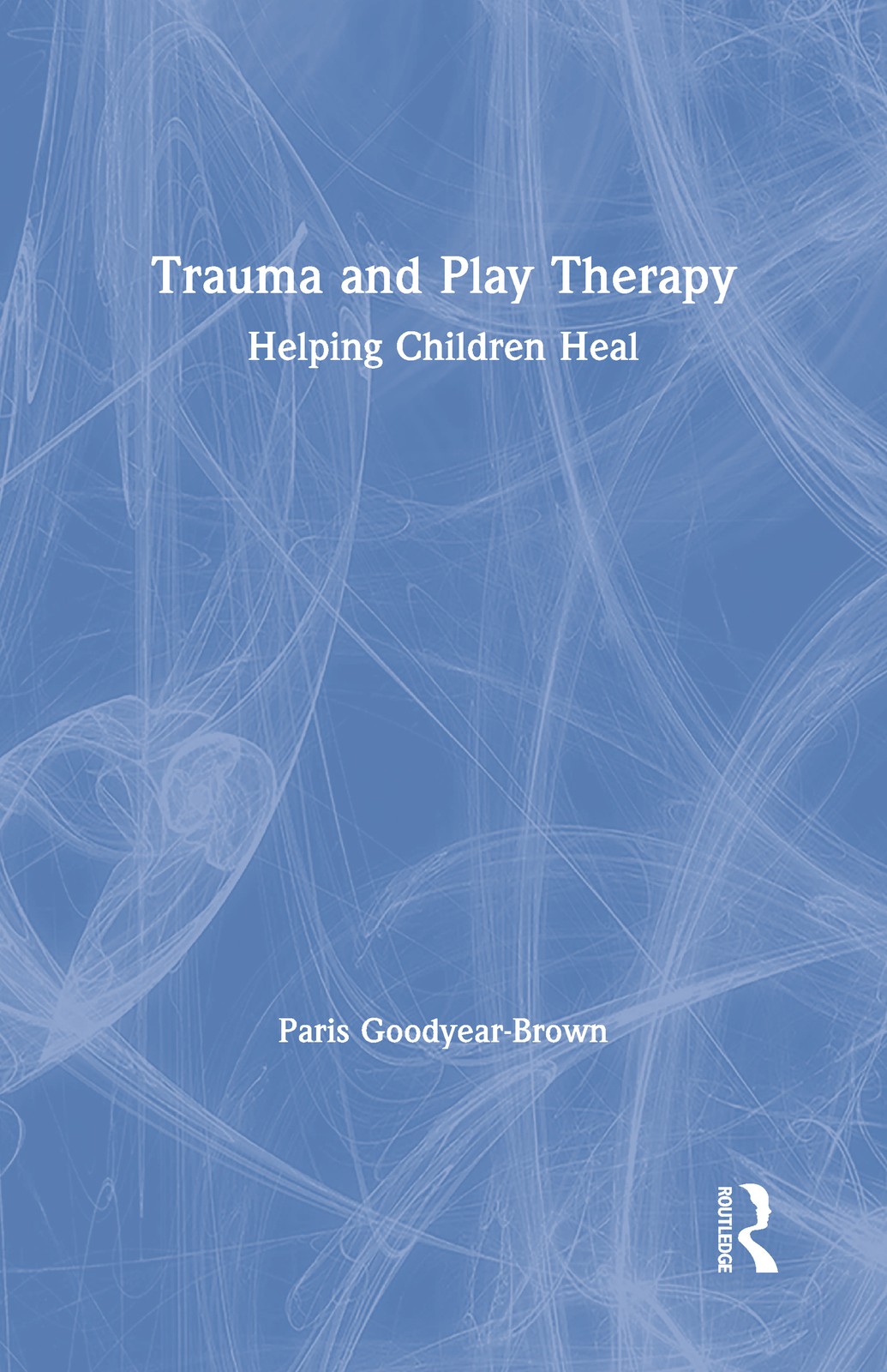 Trauma and Play Therapy