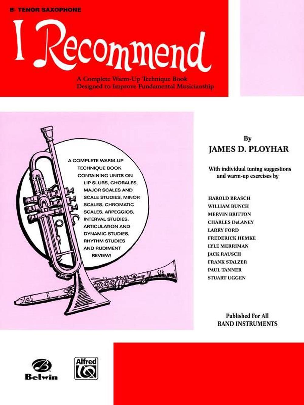 B-Flat Tenor Saxophone Guide by James D Ployhar English Paperback