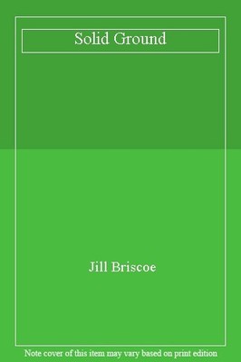 Solid Ground,Jill Briscoe