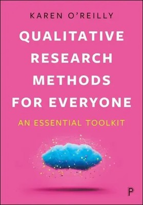 Qualitative Research Methods for Everyone | An Essential Toolkit | O'Reilly
