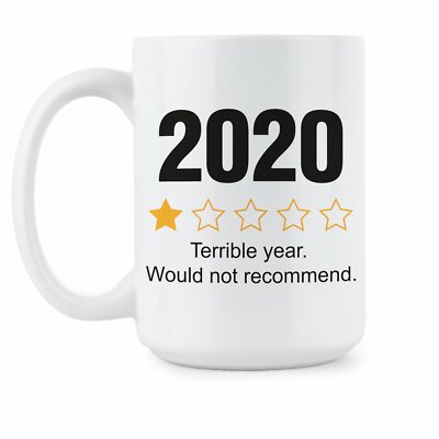 2020 Broke After Two Months Would Not Recommend Coffee Mug or Cup 11 oz. Standard White Mug