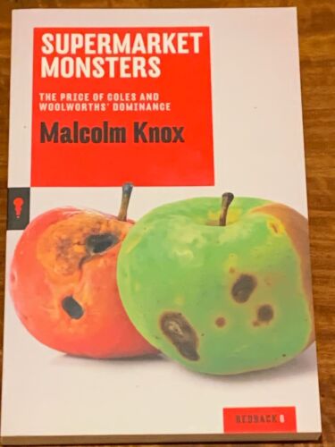 Supermarket Monsters: The Price of Coles and Woolworths' Dominance by Malcolm... - Picture 1 of 3