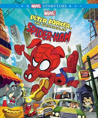 Spider-Ham: Peter Porker, the Spectacular (Marvel: Storybook) [Hardback]