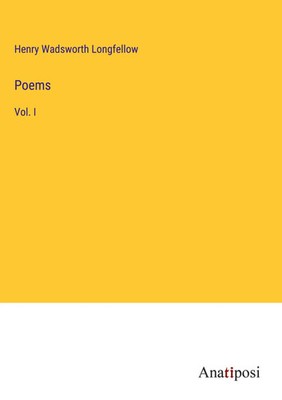 Henry Wadsworth Longfellow | Poems | Buch | Englisch (2023) | Vol. I | Gebunden