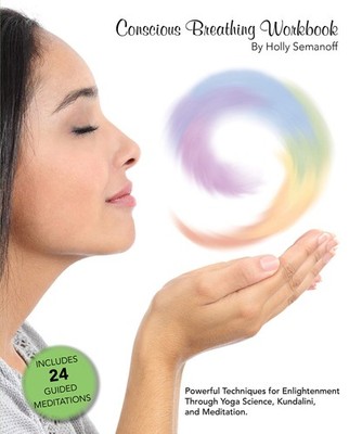 Conscious Breathing Workbook