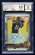 2015 Topps Chrome Gold Sepia Refractor /50 Jaelen Strong BGS 9.5 Rookie Auto RC