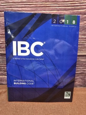 2018 International Building Code (IBC) by International Code Council