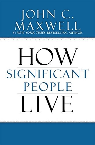 The Power of Significance: How Purpose Changes Your Life.by Maxwell New.#+,.#+.#