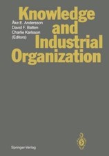 Knowledge And Industrial Organization