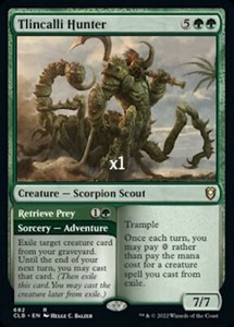 Tlincalli Hunter // Retrieve Prey (682) - Commander Legends: Battle for Baldur's Gate