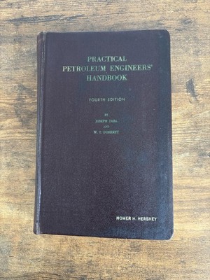 Practical Petroleum Engineers Handbook - Zaba & Doherty Comprehensive Guide.