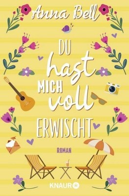 Anna Bell / Du hast mich voll erwischt /  9783426529652