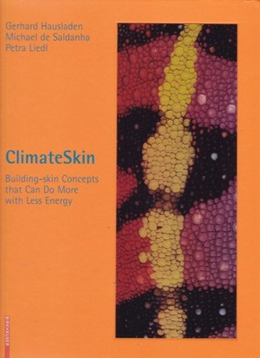 Gerhard Hausladen CLIMATESKIN: BUILDING SKIN CONCEPTS (2008) architecture design