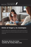 Myrlanne Alves Da Costa (U. A.) | Entre El Hogar Y La Nostalgia: | Taschenbuch