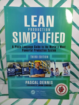 Lean Production Simplified: A Plain-Language Guide to the World's Most Powerful 