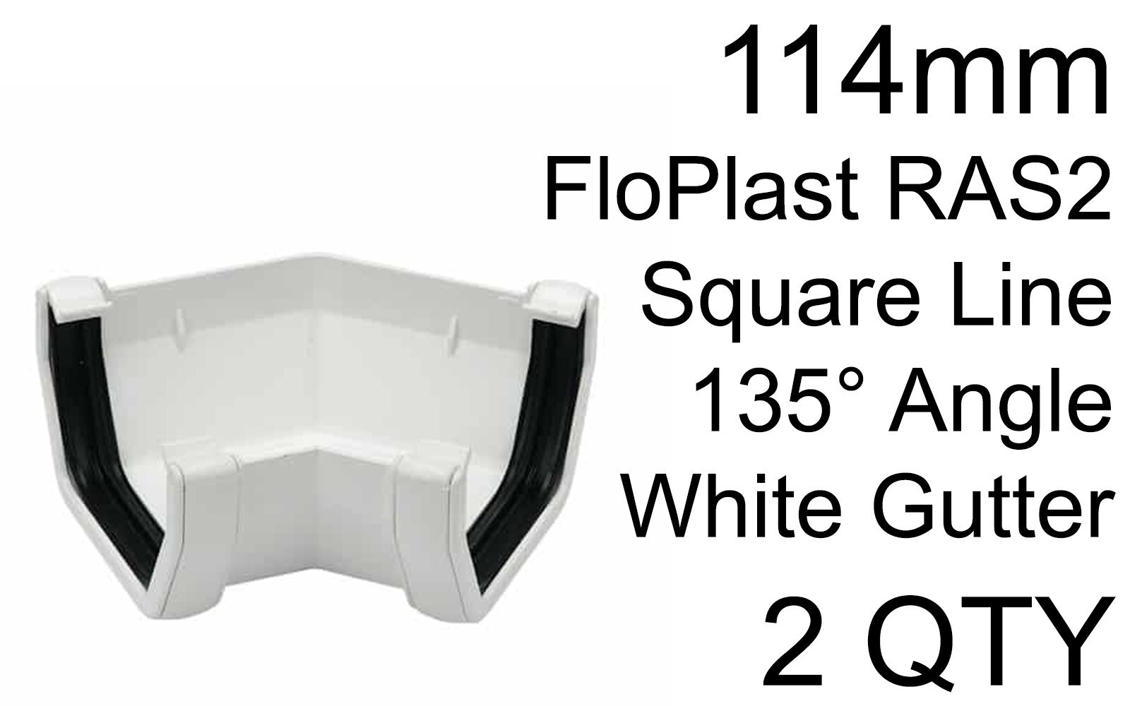 2x FloPlast RAS2 114mm Square Line Gutter 135 Degree Angle White Guttering
