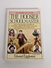 The Hoosier Schoolmaster PB Eggleston 1976