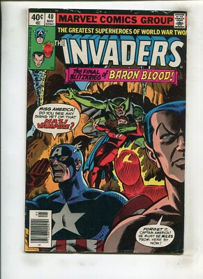 INVADERS #40 (6.5) NEWSSTAND, BARON BLOOD!! 1979