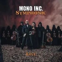 Symphonic Live Ltd. | Mono Inc. | Audio-Cd | CD + DVD | 2019 | EAN 0886922633102