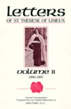 Letters of St. Therese of Lisieux : General Correspondence II by John Clarke (19