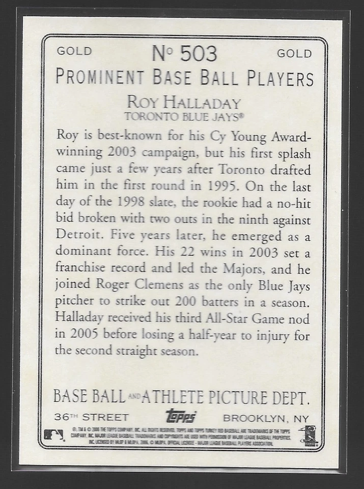 Roy Halladay Toronto 2006 Topps Turkey Red Gold #503 Prominent Players - Image 2 of 2
