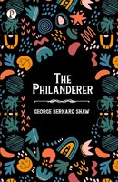 The Philanderer Bernard Shaw Taschenbuch Englisch 2022 Ean 9789355462992