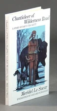 Meridel Le Sueur / Chanticleer of Wilderness Road story of Davy 1st Edition 1990