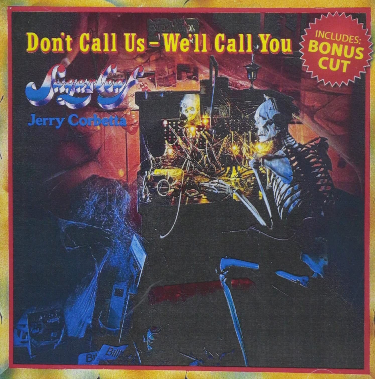 Sugarloaf Don't Call Us / We'll Call You (CD)