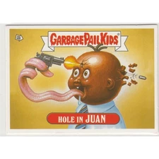 Hole In Juan #1 Garbage Pail Kids GPK Lost Bonus Sticker 2012 Abrams ComicArts