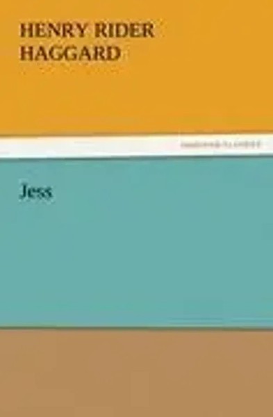 Henry Rider Haggard | Jess | Taschenbuch | Englisch (2011) | 288 S.-image