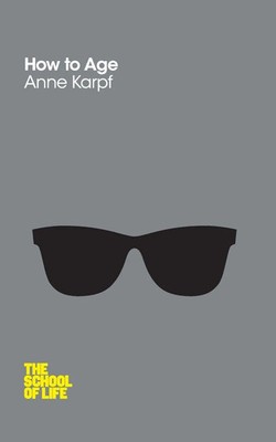 Anne Karpf (u. a.) | How to Age | Taschenbuch | Englisch (2014) | 150 S.