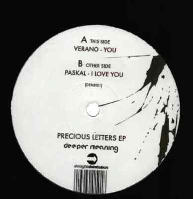 Verano / Paskal Precious Letters Ep Vinyl Single 12inch Deeper Meaning