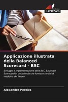 Alexandre Pereira | Applicazione Illustrata Della Balanced Scorecard - BSC