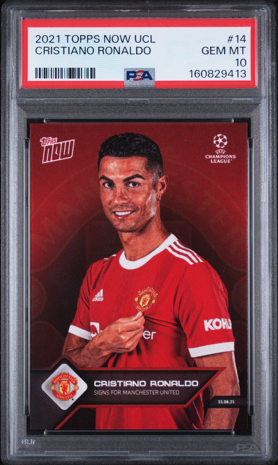 2021 TOPPS NOW CHAMPIONS LEAGUE #14 CRISTIANO RONALDO PSA 10