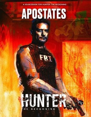 Hunter the Reckoning 5th Edition Roleplaying Game Apostates Sourcebo (US IMPORT)