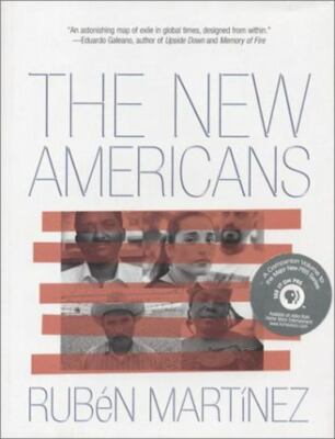 The New Americans by Martinez, Ruben; Rodriguez, Joseph