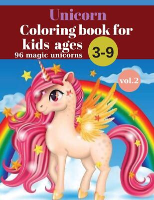 Unicorn Coloring book for kids 3-9 ages vol.2