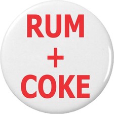 Rum + Coke 2.25&rdquo; Large Magnet 2.25", White