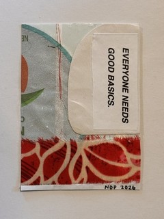 ACEO OG Collage Art 2.5x3.5 in. Scrap Series 81/115: Good Basics by NDPiggottArt