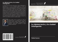 RóBert Jacsó | La Democracia Y La Ciudad Inteligente | Taschenbuch | Spanisch