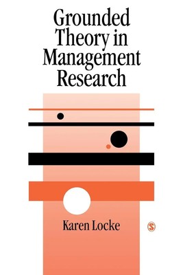 Grounded Theory in Management Research | Karen Locke | Taschenbuch | Englisch