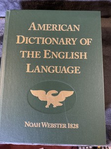 Giving You Holy Bibles The Way They Were Originally Printed noah webster 1828 dictionary free download pdf