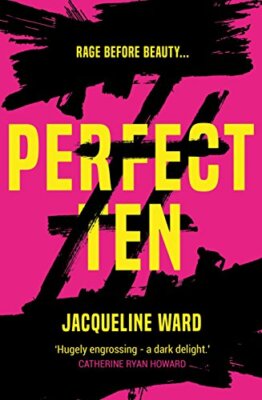Perfect Ten: A powerful, page-turning read about a woman's searc