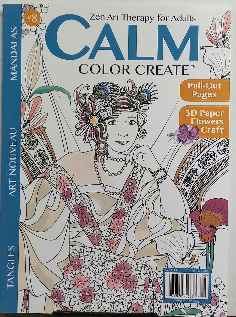 Calm Color Create May June 2017 Adult Coloring Book Art Therapy FREE